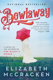 Bowlaway : a novel cover image