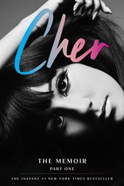 Cher: Part One : The Memoir cover image