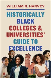 Historically Black College and University Guide to Excellence cover image
