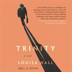 Trinity : a novel cover image