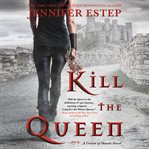 Kill the queen cover image