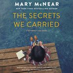 The secrets we carried cover image