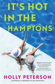 It's hot in the Hamptons : a novel cover image