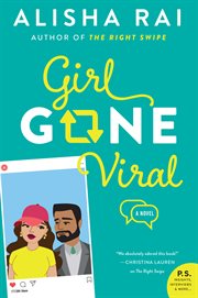 Girl gone viral : a novel cover image