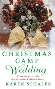 CHRISTMAS CAMP WEDDING : a novella cover image