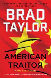 American Traitor : a Pike Logan Novel cover image