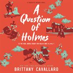 A question of Holmes cover image
