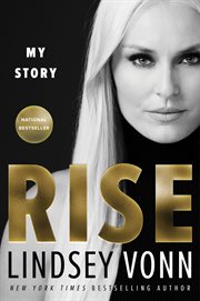 Rise : my story cover image