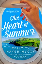 The Heart of Summer : A Novel cover image