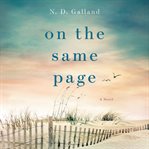 On the same page : a novel cover image