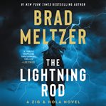 The lightning rod : a Zig & Nola novel cover image