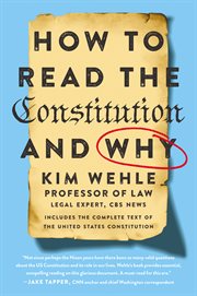 How to read the constitution--and why cover image
