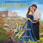 To wed an heiress cover image