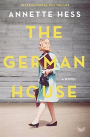 The German house : a novel cover image