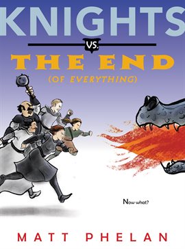 Cover image for Knights vs. the End (of Everything)
