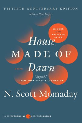 House Made Of Dawn by N Scott Momaday