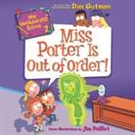 Miss porter is out of order! cover image