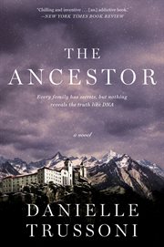 The Ancestor : a Novel cover image