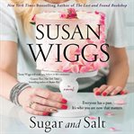 Sugar and salt : a novel cover image