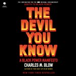 The devil you know : a Black power manifesto cover image