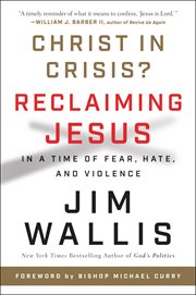 Christ in crisis?. Why We Need to Reclaim Jesus cover image