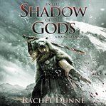 In the shadow of the gods cover image