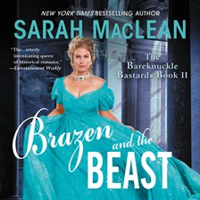 sarah maclean brazen and the beast sarah maclean brazen and the beast