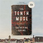 The tenth muse : a novel cover image