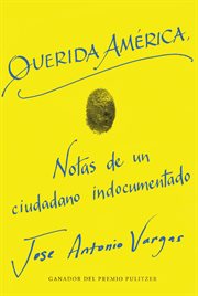 Dear america \ querida america (spanish edition) cover image