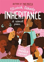 Inheritance : a visual poem cover image