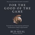 For the good of the game cover image