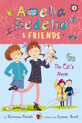 Cover image for Amelia Bedelia & Friends #2: Amelia Bedelia & Friends The Cat's Meow