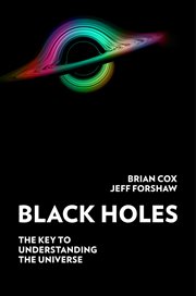 Horizons : Black Holes, Wormholes, and the Key to the Universe cover image
