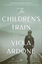 The children's train : a novel cover image