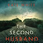 The second husband : a novel cover image