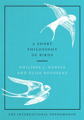 Cover image for A Short Philosophy of Birds
