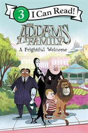 The Addams family. A frightful welcome cover image