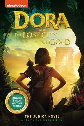 Cover image for Dora and the Lost City of Gold: The Junior Novel