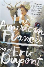The American fiancée : a novel cover image