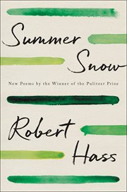Summer snow : new poems cover image