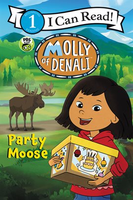 Cover image for Molly of Denali: Party Moose