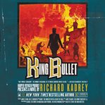 King Bullet cover image