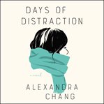 Days of distraction cover image