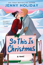 So this is Christmas : a novel cover image