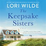 The keepsake sisters : a novel cover image
