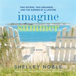 Imagine summer : a novel cover image