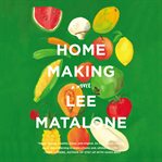 Home making : a novel cover image