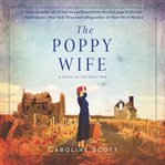 The poppy wife : a novel of the Great War cover image