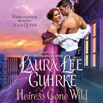 Heiress gone wild cover image