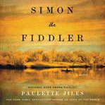 Simon the fiddler : a novel